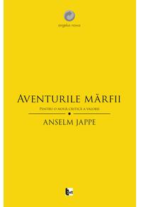 Copertă produs Aventurile mărfii. Pentru o nouă critică a valorii