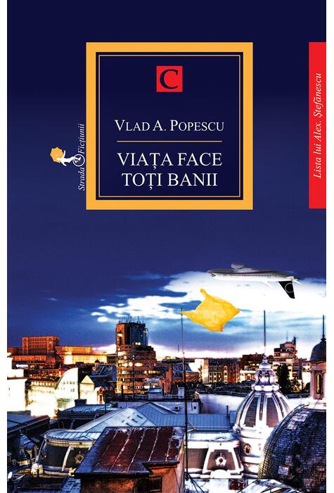 Copertă produs Viata face toți banii