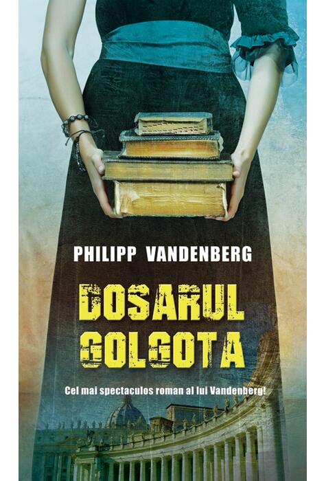 Copertă produs Dosarul Golgota