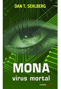 Copertă produs Mona. Virus mortal
