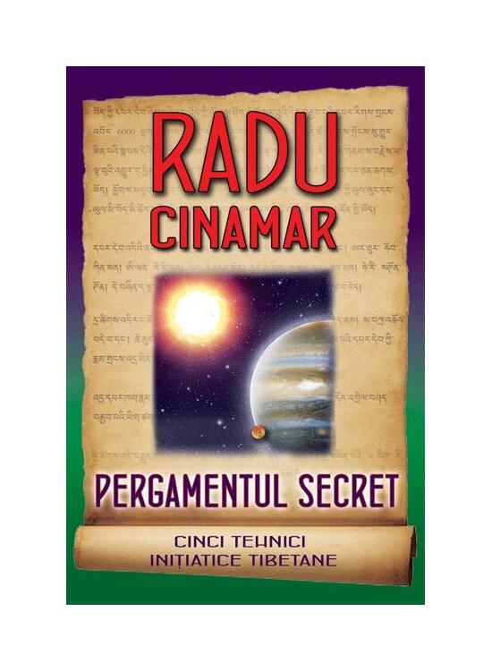 Copertă produs Pergamentul secret. Cinci tehnici inițiatice tibetane - gallery big 1
