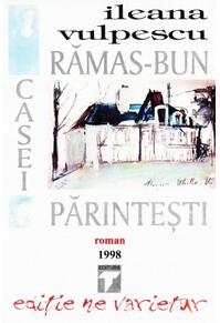 Copertă produs Rămas bun casei părintești
