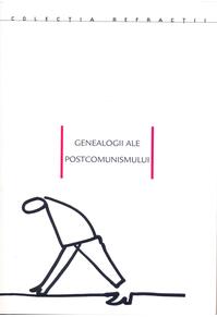 Copertă produs Genealogii ale postcomunismului