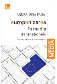 Copertă produs Europenizarea &icirc;n media transnaţionale