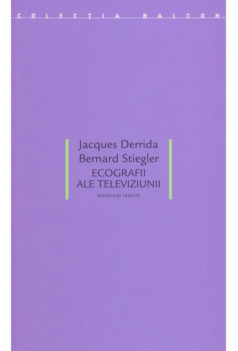 Copertă produs Ecografii ale televiziunii. Interviuri filmate