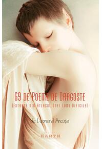 Copertă produs 69 de poeme de dragoste. Extrase din atlasul unei lumi dificile