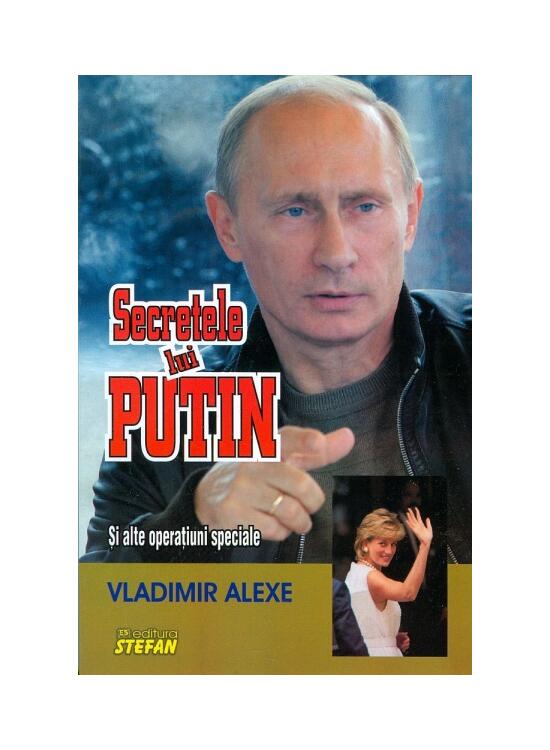 Copertă produs Secretele lui Putin şi alte operaţiuni speciale - gallery big 1