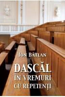 Imagine produs Dascăl &icirc;n vremuri cu repetenți