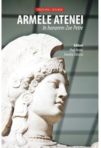 Copertă produs Armele Atenei. In honorem Zoe Petre