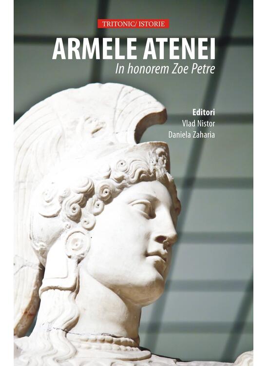 Copertă produs Armele Atenei. In honorem Zoe Petre - gallery big 1