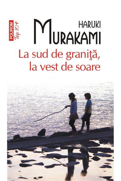 La sud de graniţă, la vest de soare