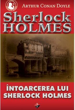 Copertă produs &Icirc;ntoarcerea lui Sherlock Holmes