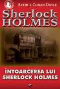 &Icirc;ntoarcerea lui Sherlock Holmes