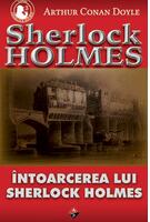 Imagine produs &Icirc;ntoarcerea lui Sherlock Holmes