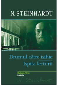Copertă produs Drumul catre isihie. Ispita lecturii