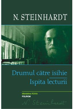 Copertă produs Drumul catre isihie. Ispita lecturii