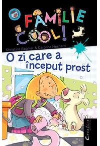 Copertă produs O familie Cool. O zi care a început prost (Vol. I)