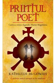 Copertă produs Prințul poet. Cartea a treia a legendei Mariei Magdalena