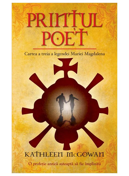 Copertă produs Prințul poet. Cartea a treia a legendei Mariei Magdalena - gallery big 1