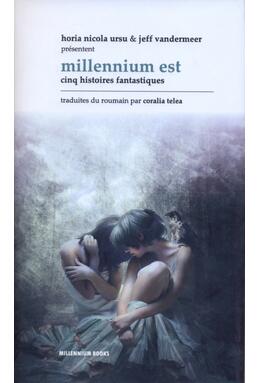 Copertă produs Millennium Est. Cinq histoires fantastiques
