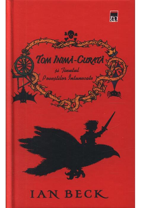 Copertă produs Tom Inimă-Curată şi Ţinutul Poveştilor &Icirc;ntunecate