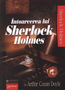 &Icirc;ntoarcerea lui Sherlock Holmes (Vol. I)