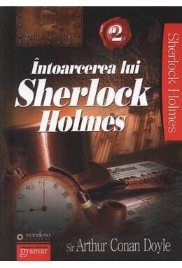 Copertă produs &Icirc;ntoarcerea lui Sherlock Holmes (Vol. II)