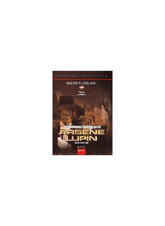 Copertă produs Extraordinarele aventuri ale lui Ars&egrave;ne Lupin (Vol. I) - gallery big 1