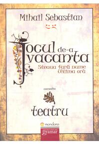 Copertă produs Jocul de-a vacanța. Steaua fără nume. Ultima oră