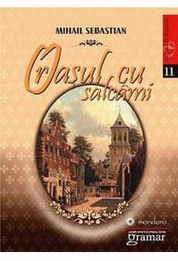 Copertă produs Orașul cu salcâmi