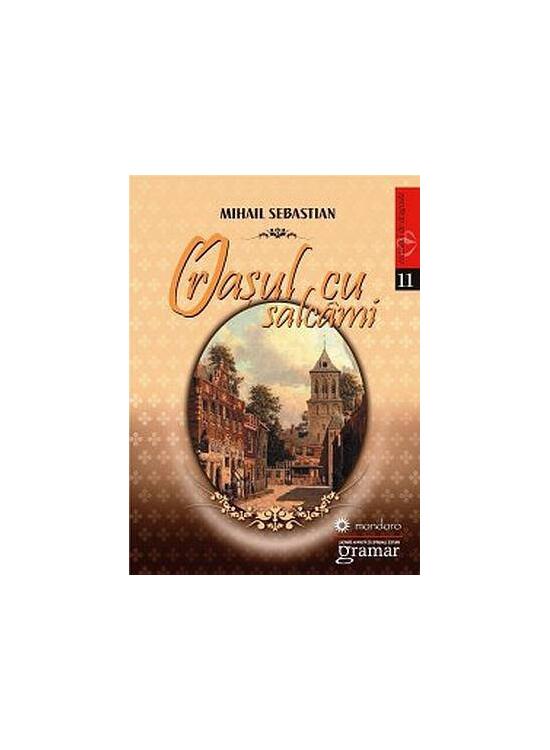 Copertă produs Orașul cu salcâmi - gallery big 1