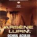 Copertă produs Ars&egrave;ne Lupin &icirc;n Ochiul Acului (Vol. IV) - gallery small 
