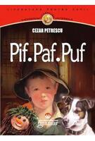PIF... PAF... PUF....
