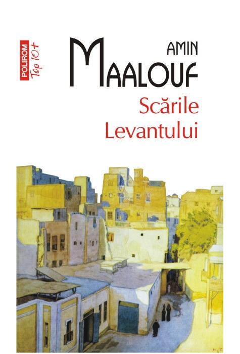 Copertă produs Scările Levantului (Top 10+)