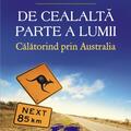 Copertă produs De cealaltă parte a lumii. Călătorind prin Australia - gallery small 