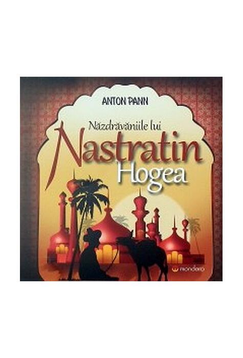 Copertă produs Năzdrăvăniile lui Nastratin Hogea
