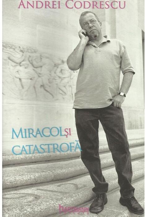 Copertă produs Miracol și catastrofă