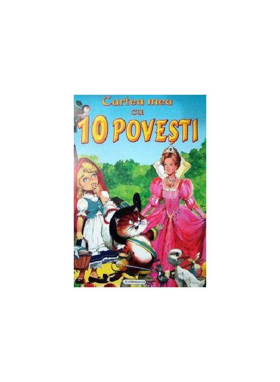 Copertă produs Cartea mea cu 10 povești - gallery big 1