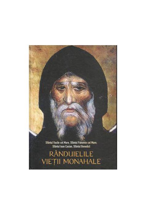 Copertă produs R&acirc;nduielile vieţii monahale