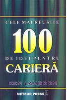Imagine produs Cele mai reuşite 100 de idei pentru carieră