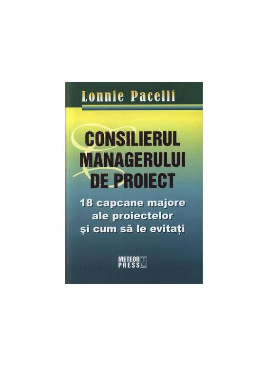 Copertă produs Consilierul managerului de proiect - gallery big 1