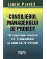 Copertă produs Consilierul managerului de proiect - thumb 1
