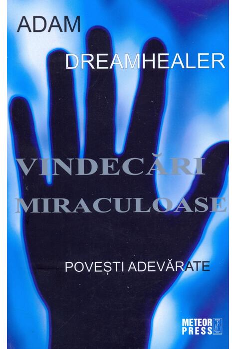 Copertă produs Vindecări miraculoase