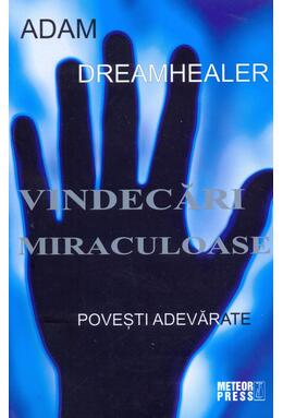 Copertă produs Vindecări miraculoase