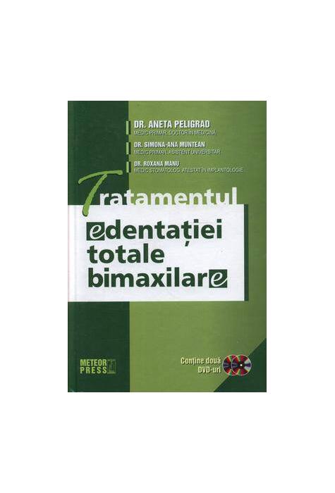 Copertă produs Tratamentul edentaţiei totale bimaxilare