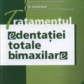 Copertă produs Tratamentul edentaţiei totale bimaxilare - gallery small 