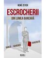 Copertă produs Escrocherii din lumea bancară - thumb 1