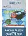 Copertă produs Rom&acirc;nia pe bune &icirc;ncepe cu școala pe bune. Jurnal de blog, despre schimbarea paradigmei Educației (2004-2013) - thumb 1