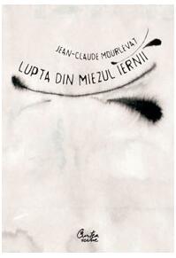 Copertă produs Lupta din miezul iernii