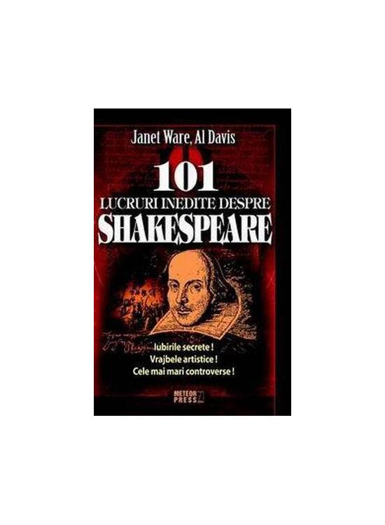 Copertă produs 101 lucruri inedite despre Shakespeare - gallery big 1